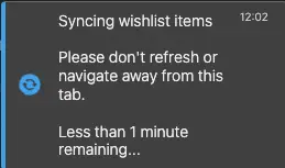 Notification showing wishlist syncing progress